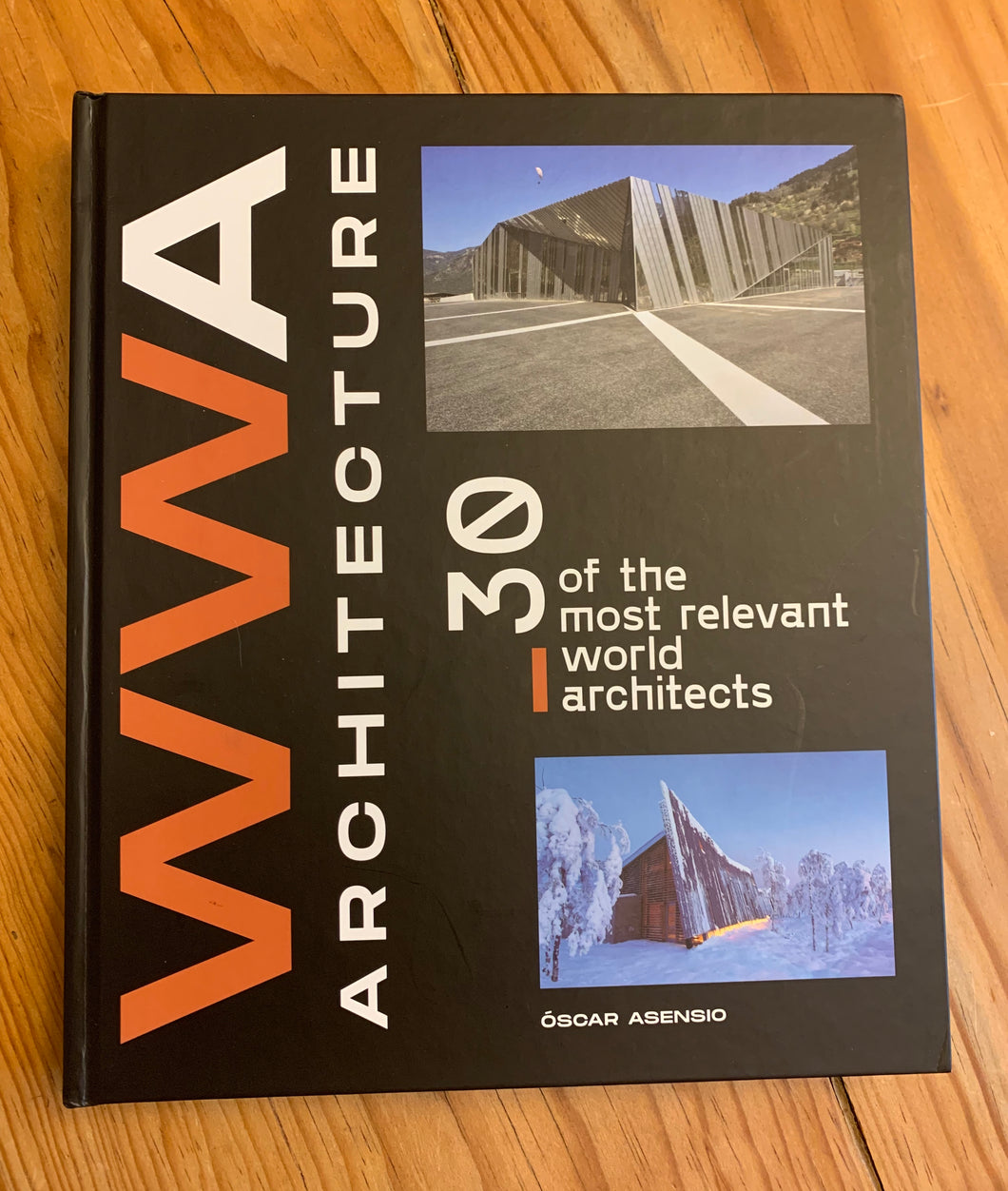 WWA Architecture - 30 of the most relevant world architects